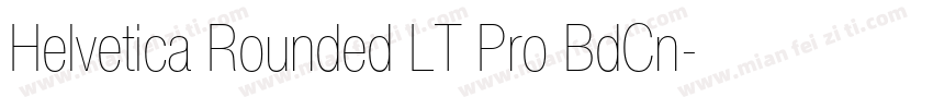 Helvetica Rounded LT Pro BdCn字体转换
